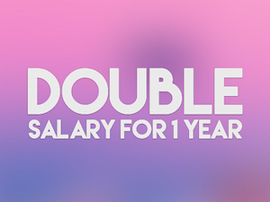 Double Salary — 1 Year