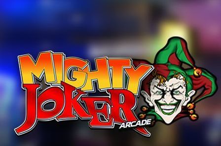 Mighty Joker Arcade играть онлайн