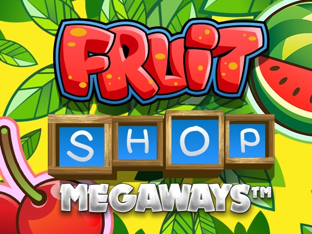 Fruit Shop Megaways играть онлайн