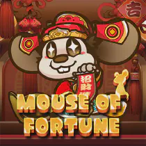 MOUSE OF FORTUNE