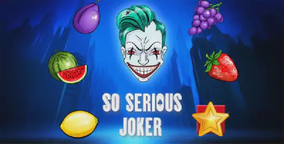 So Serious Joker