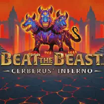 Beat the Beast Cerberus Inferno